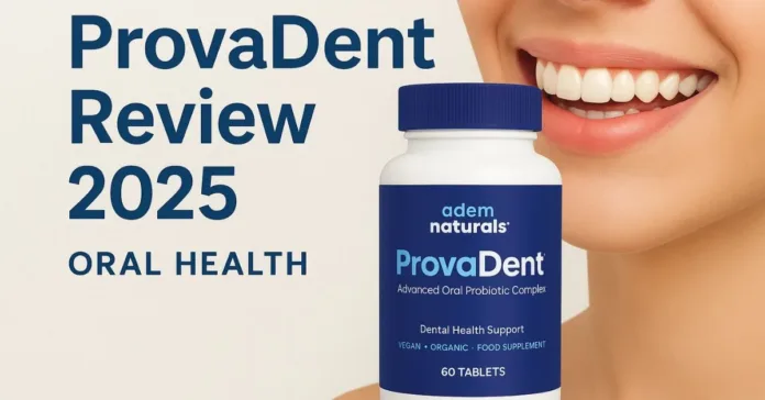 provadent reviews Oral Health