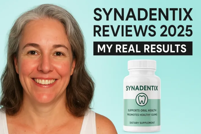 Synadentix Review Healthy Smile Reveal