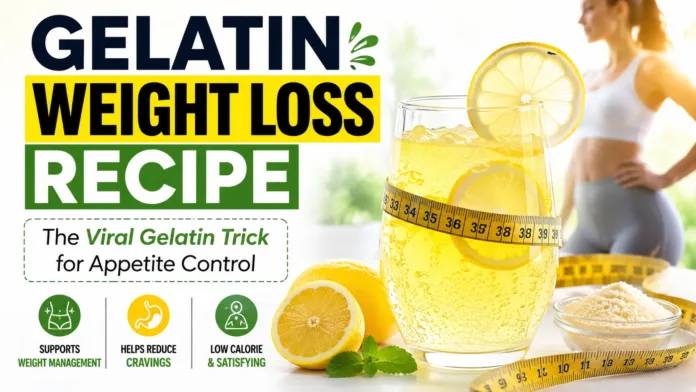 Gelatin Weight Loss Recipe A Complete Guide for Healthy Weight Management